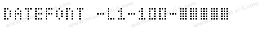 datefont -L1-100字体转换